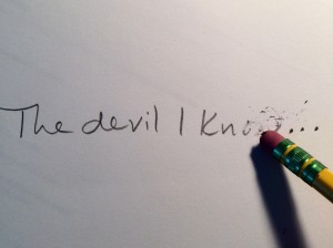 the devil i know
